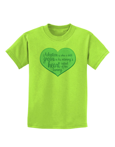 Adoption is When - Mom and Son Quote Childrens T-Shirt by TooLoud-Childrens T-Shirt-TooLoud-Lime-Green-X-Small-Davson Sales