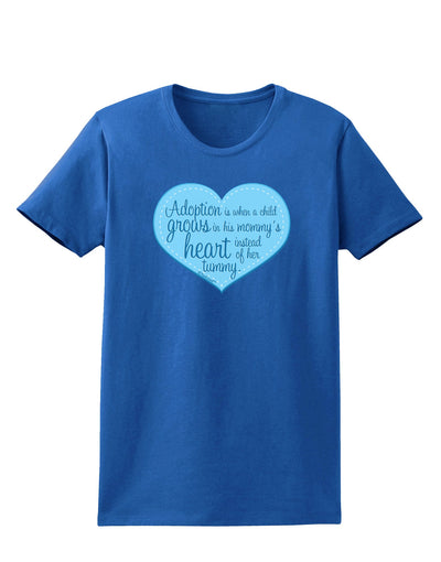 Adoption is When - Mom and Son Quote Womens Dark T-Shirt by TooLoud-Womens T-Shirt-TooLoud-Royal-Blue-X-Small-Davson Sales