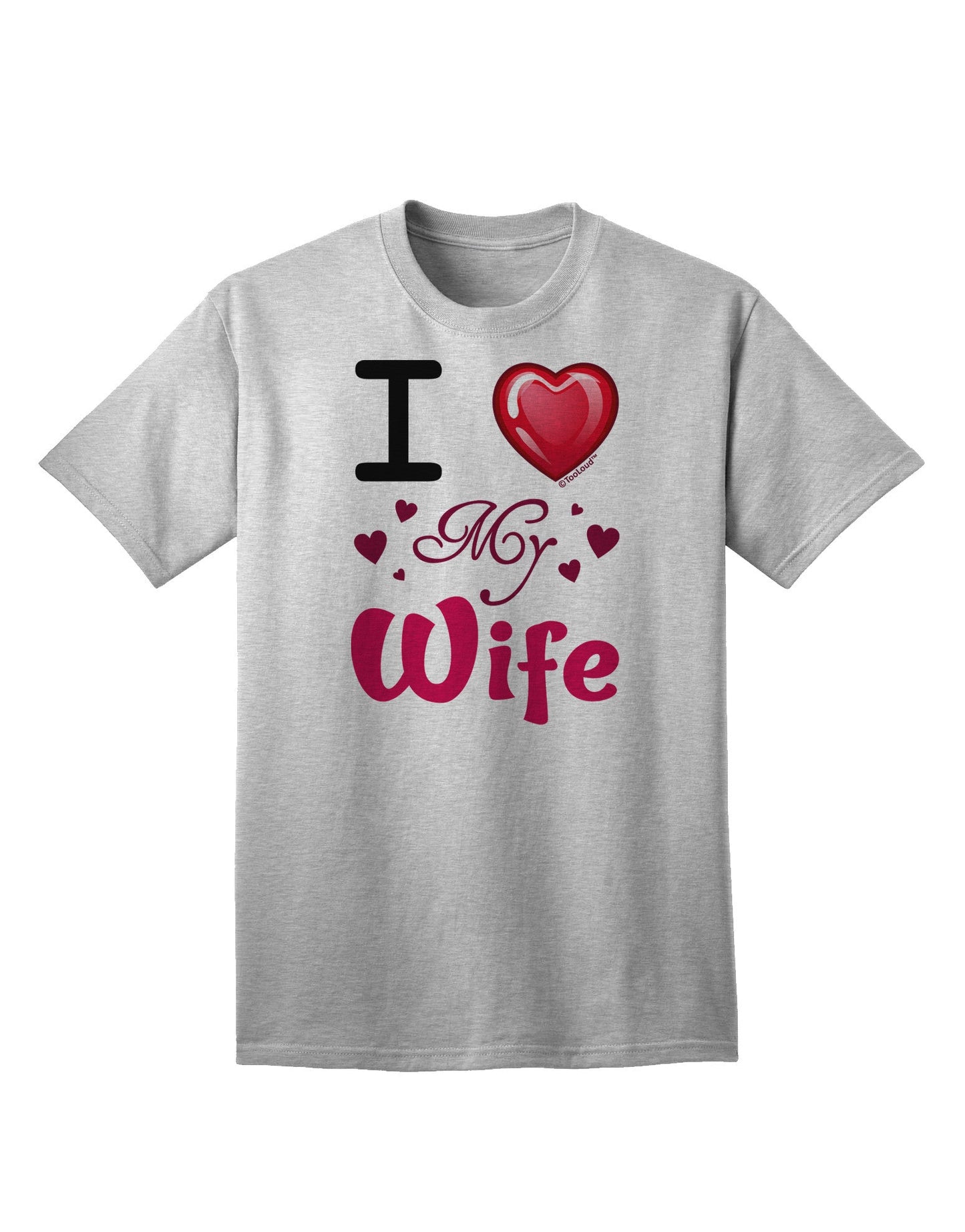 Adore Your Spouse: 'I Love My Wife' Premium Adult T-Shirt Collection-Mens T-shirts-TooLoud-AshGray-Small-Davson Sales