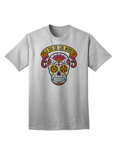 Adult T-Shirt Collection: Feliz Dia de los Muertos Calavera - Celebrate in Style-Mens T-shirts-TooLoud-AshGray-Small-Davson Sales