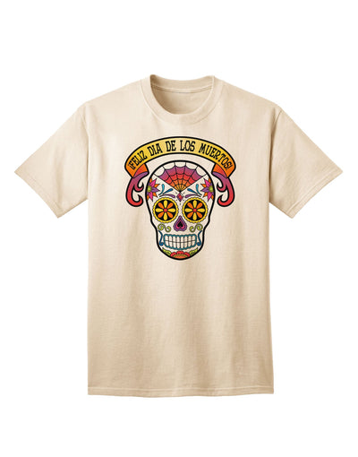 Adult T-Shirt Collection: Feliz Dia de los Muertos Calavera - Celebrate in Style-Mens T-shirts-TooLoud-Natural-Small-Davson Sales