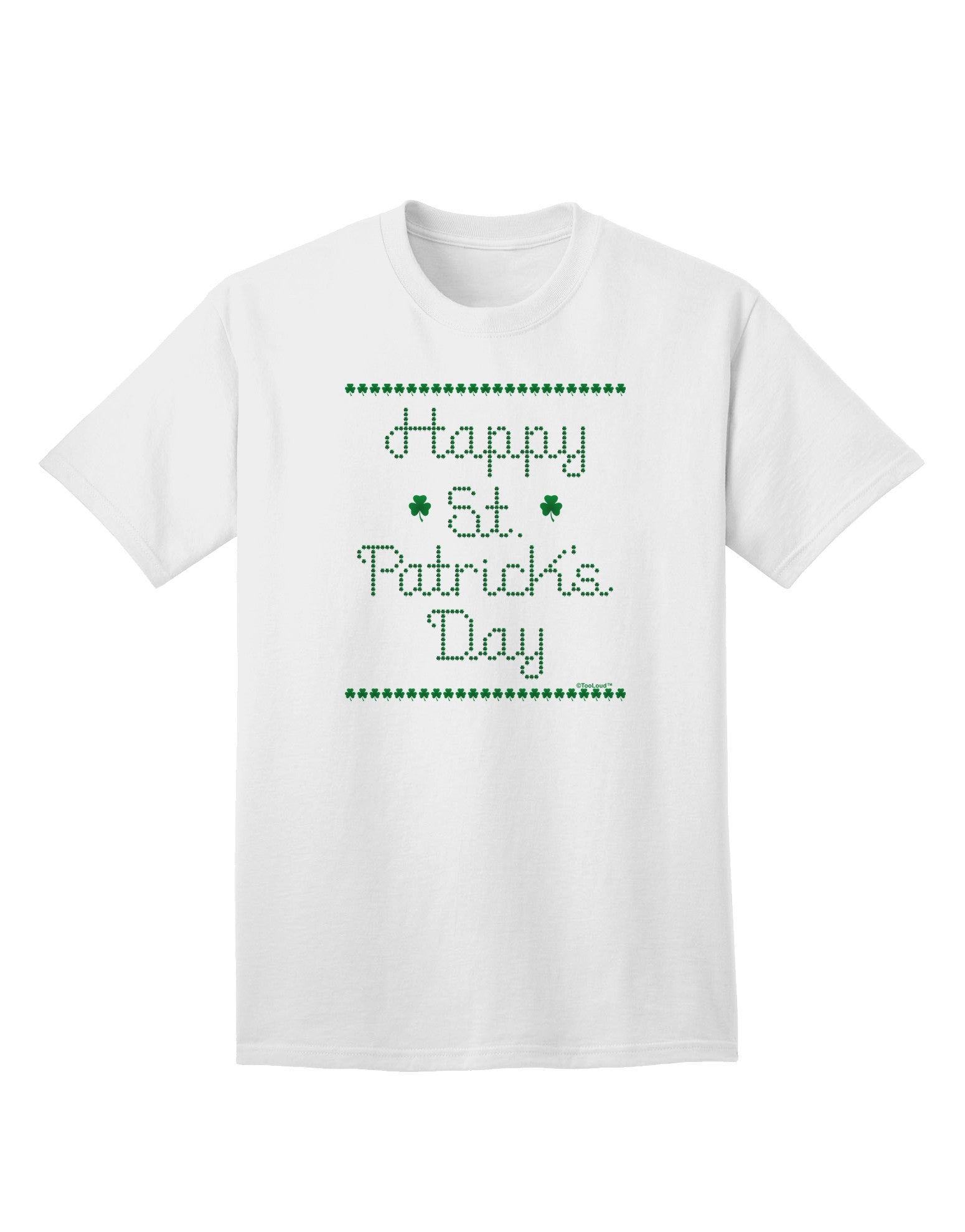 Adult T-Shirt Collection: Happy St. Patrick's Day Clovers - Celebrate in Style-Mens T-shirts-TooLoud-White-Small-Davson Sales