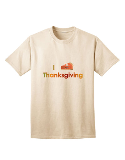 Adult T-Shirt: I Heart Thanksgiving Pumpkin Pie - A Festive Ecommerce Exclusive-Mens T-shirts-TooLoud-Natural-Small-Davson Sales