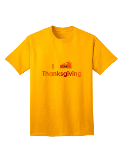 Adult T-Shirt: I Heart Thanksgiving Pumpkin Pie - A Festive Ecommerce Exclusive-Mens T-shirts-TooLoud-Gold-Small-Davson Sales