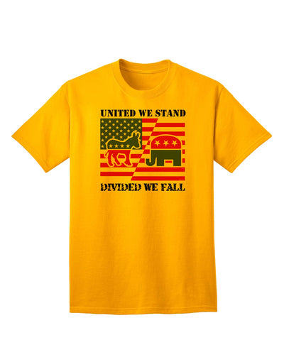 Adult T-Shirt - United We Stand Divided We Fall-Mens T-shirts-TooLoud-Gold-Small-Davson Sales