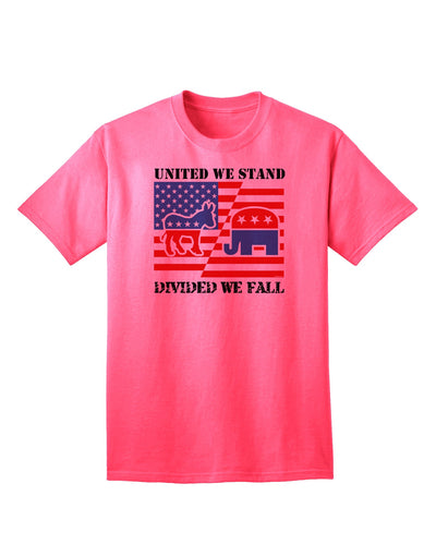 Adult T-Shirt - United We Stand Divided We Fall-Mens T-shirts-TooLoud-Neon-Pink-Small-Davson Sales