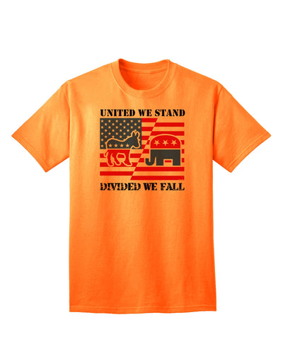 Adult T-Shirt - United We Stand Divided We Fall-Mens T-shirts-TooLoud-Neon-Orange-Small-Davson Sales