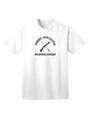 Adult T-Shirt for Zombie Apocalypse Group Weapons Expert-Mens T-shirts-TooLoud-White-Small-Davson Sales