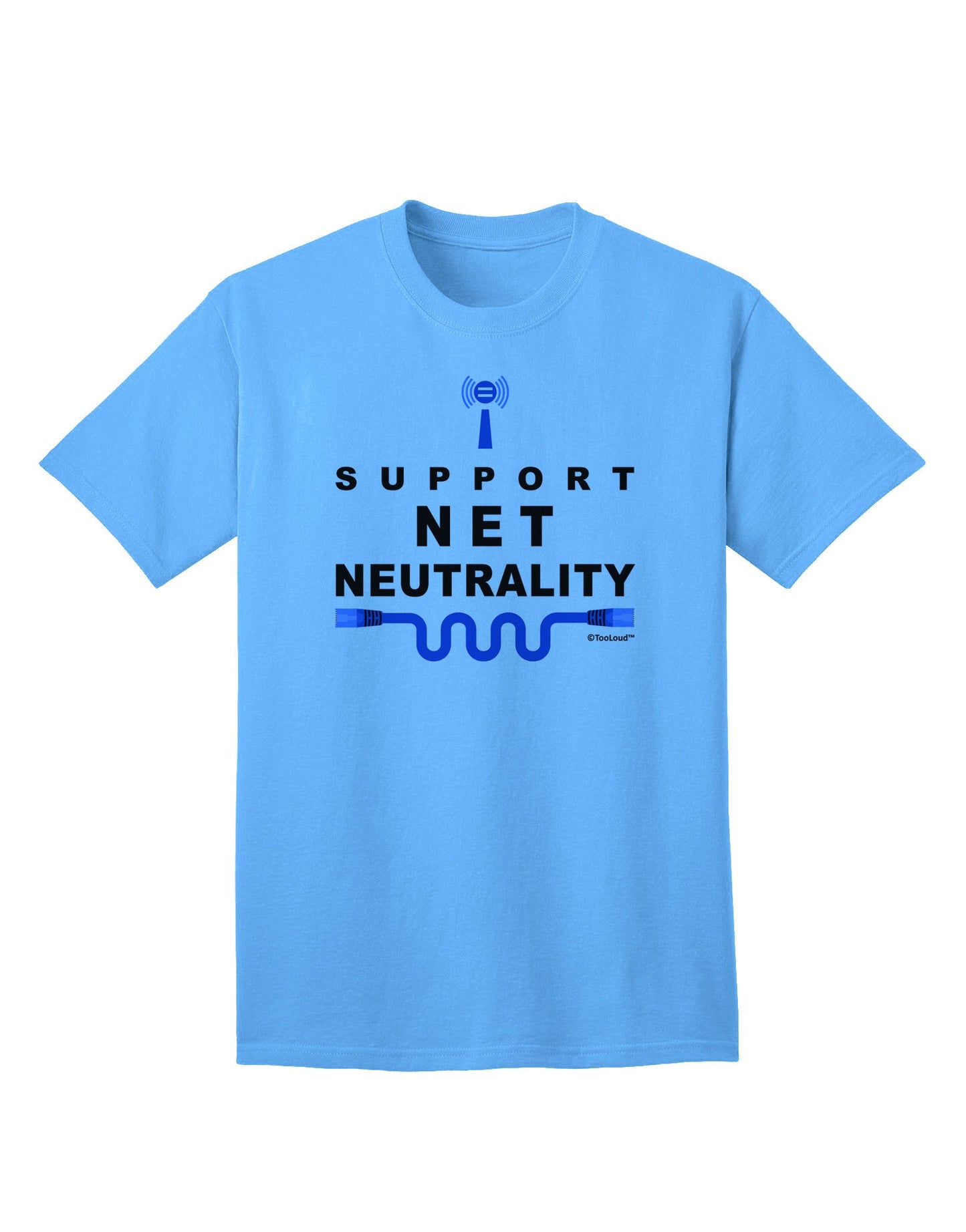 Advocate for Freedom: i Support Net Neutrality Adult T-Shirt Collection-Mens T-shirts-TooLoud-Aquatic-Blue-Small-Davson Sales