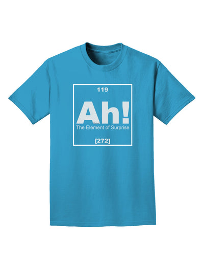 Ah the Element of Surprise Funny Science Adult Dark T-Shirt by TooLoud-Mens T-Shirt-TooLoud-Turquoise-Small-Davson Sales