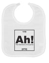 Ah the Element of Surprise Funny Science Baby Bib by TooLoud