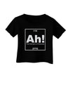 Ah the Element of Surprise Funny Science Infant T-Shirt Dark by TooLoud-Infant T-Shirt-TooLoud-Black-06-Months-Davson Sales