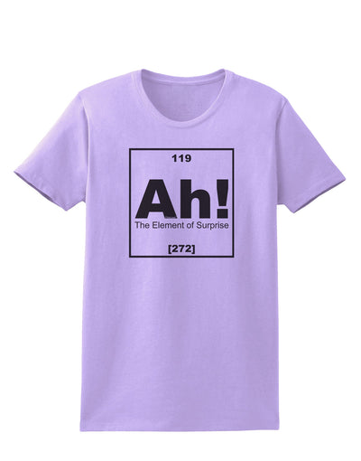 Ah the Element of Surprise Funny Science Womens T-Shirt by TooLoud-Womens T-Shirt-TooLoud-Lavender-X-Small-Davson Sales