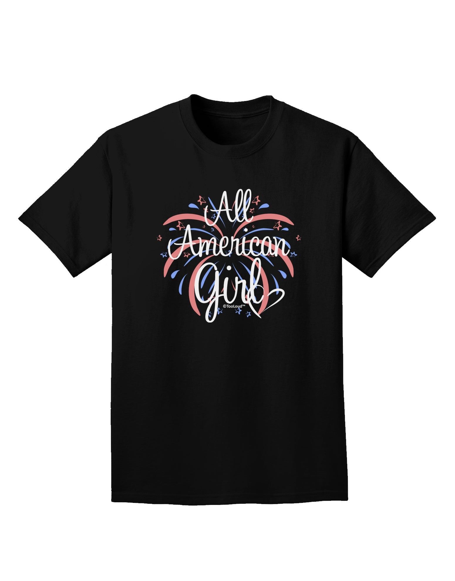 All American Girl - Fireworks and Heart Adult Dark T-Shirt by TooLoud-Mens T-Shirt-TooLoud-Black-Small-Davson Sales