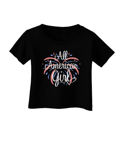 All American Girl - Fireworks and Heart Infant T-Shirt Dark by TooLoud-Infant T-Shirt-TooLoud-Black-06-Months-Davson Sales