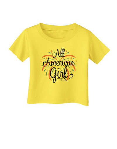 All American Girl - Fireworks and Heart Infant T-Shirt by TooLoud-Infant T-Shirt-TooLoud-Yellow-06-Months-Davson Sales