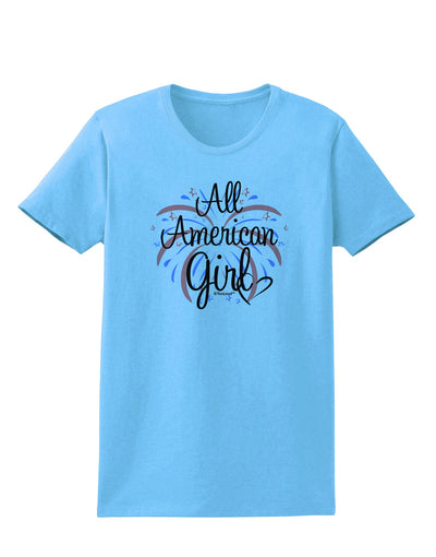 All American Girl - Fireworks and Heart Womens T-Shirt by TooLoud-Womens T-Shirt-TooLoud-Aquatic-Blue-X-Small-Davson Sales