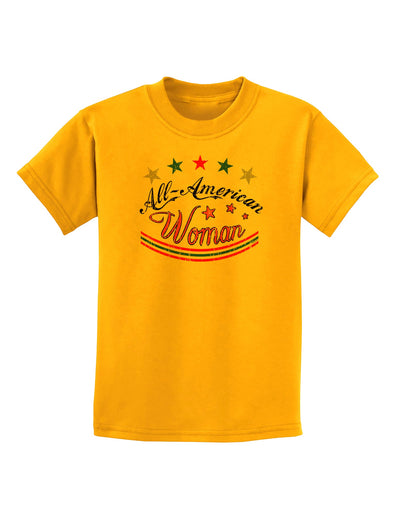 All-American Woman Childrens T-Shirt-Childrens T-Shirt-TooLoud-Gold-X-Small-Davson Sales