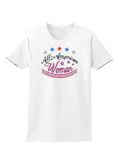 All-American Woman Womens T-Shirt-Womens T-Shirt-TooLoud-White-X-Small-Davson Sales