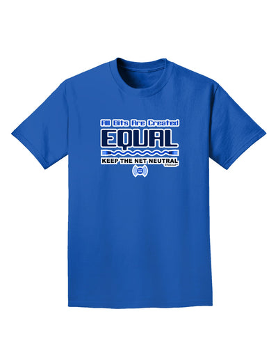 All Bits Are Created Equal - Net Neutrality Adult Dark T-Shirt-Mens T-Shirt-TooLoud-Royal-Blue-Small-Davson Sales