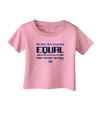 All Bits Are Created Equal - Net Neutrality Infant T-Shirt-Infant T-Shirt-TooLoud-Candy-Pink-06-Months-Davson Sales