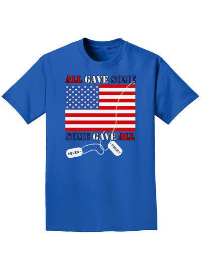 All Gave Some Some Gave All Adult Dark T-Shirt-Mens T-Shirt-TooLoud-Royal-Blue-Small-Davson Sales