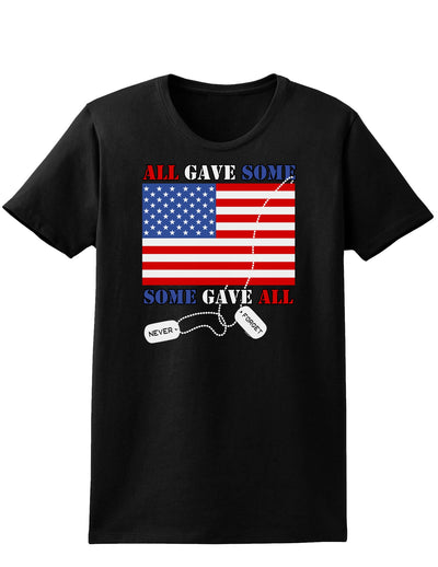 All Gave Some Some Gave All Womens Dark T-Shirt-TooLoud-Black-X-Small-Davson Sales