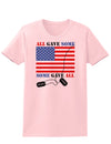 All Gave Some Some Gave All Womens T-Shirt-Womens T-Shirt-TooLoud-PalePink-X-Small-Davson Sales