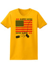 All Gave Some Some Gave All Womens T-Shirt-Womens T-Shirt-TooLoud-Gold-X-Small-Davson Sales