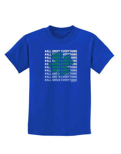 All Green Everything Clover Childrens Dark T-Shirt-Childrens T-Shirt-TooLoud-Royal-Blue-X-Small-Davson Sales