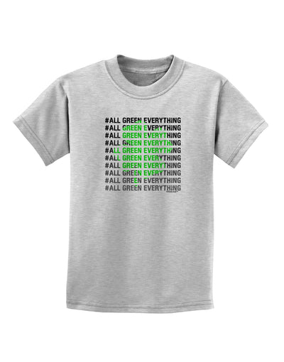 All Green Everything Clover Childrens T-Shirt-Childrens T-Shirt-TooLoud-AshGray-X-Small-Davson Sales