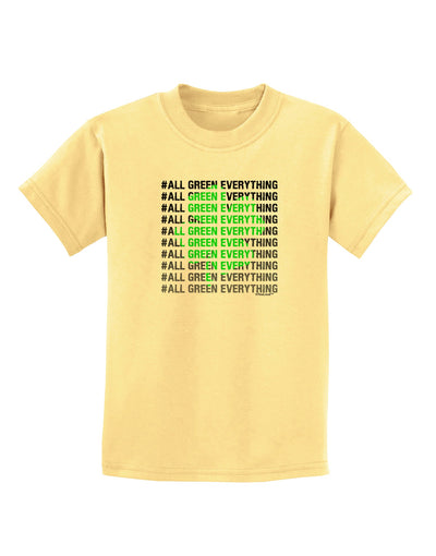 All Green Everything Clover Childrens T-Shirt-Childrens T-Shirt-TooLoud-Daffodil-Yellow-X-Small-Davson Sales