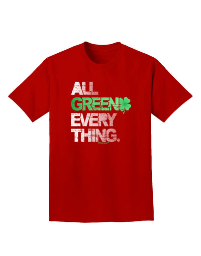 All Green Everything Distressed Adult Dark T-Shirt-Mens T-Shirt-TooLoud-Red-Small-Davson Sales