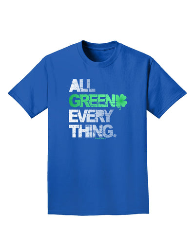 All Green Everything Distressed Adult Dark T-Shirt-Mens T-Shirt-TooLoud-Royal-Blue-Small-Davson Sales