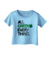 All Green Everything Distressed Infant T-Shirt-Infant T-Shirt-TooLoud-Aquatic-Blue-06-Months-Davson Sales