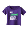 All Green Everything Distressed Infant T-Shirt Dark-Infant T-Shirt-TooLoud-Purple-06-Months-Davson Sales