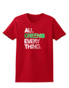 All Green Everything Distressed Womens Dark T-Shirt-TooLoud-Red-X-Small-Davson Sales