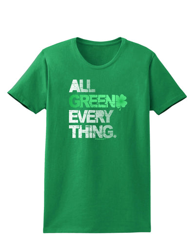 All Green Everything Distressed Womens Dark T-Shirt-TooLoud-Kelly-Green-X-Small-Davson Sales