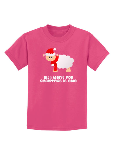 All I Want For Christmas Is Ewe Sheep Childrens Dark T-Shirt-Childrens T-Shirt-TooLoud-Sangria-X-Small-Davson Sales