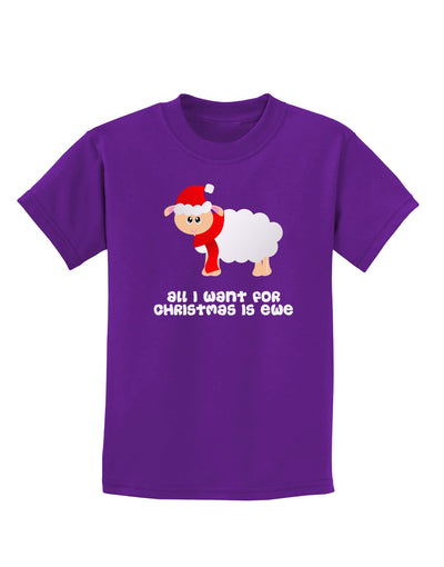 All I Want For Christmas Is Ewe Sheep Childrens Dark T-Shirt-Childrens T-Shirt-TooLoud-Purple-X-Small-Davson Sales