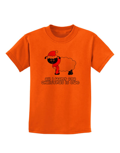 All I Want For Christmas Is Ewe Sheep Childrens T-Shirt-Childrens T-Shirt-TooLoud-Orange-X-Small-Davson Sales