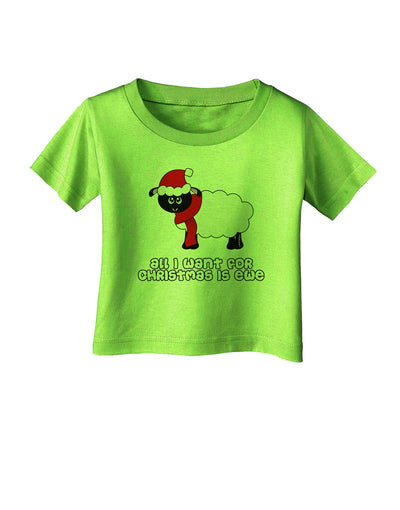 All I Want For Christmas Is Ewe Sheep Infant T-Shirt-Infant T-Shirt-TooLoud-Lime-Green-06-Months-Davson Sales