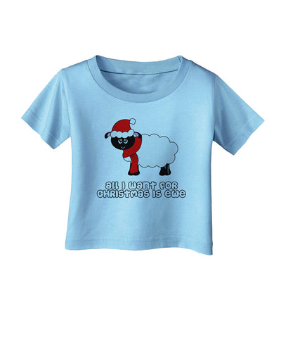 All I Want For Christmas Is Ewe Sheep Infant T-Shirt-Infant T-Shirt-TooLoud-Aquatic-Blue-06-Months-Davson Sales