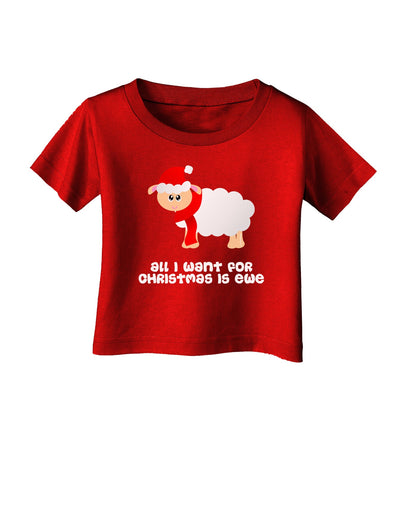 All I Want For Christmas Is Ewe Sheep Infant T-Shirt Dark-Infant T-Shirt-TooLoud-Clover-Green-06-Months-Davson Sales