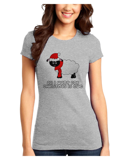 All I Want For Christmas Is Ewe Sheep Juniors T-Shirt-Womens Juniors T-Shirt-TooLoud-Ash-Gray-Juniors Fitted XS-Davson Sales