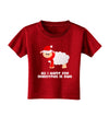 All I Want For Christmas Is Ewe Sheep Toddler T-Shirt Dark-Toddler T-Shirt-TooLoud-Clover-Green-2T-Davson Sales