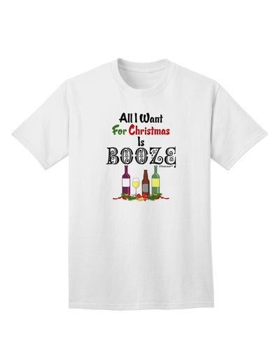 All I Want Is Booze Adult T-Shirt-Mens T-Shirt-TooLoud-White-Small-Davson Sales