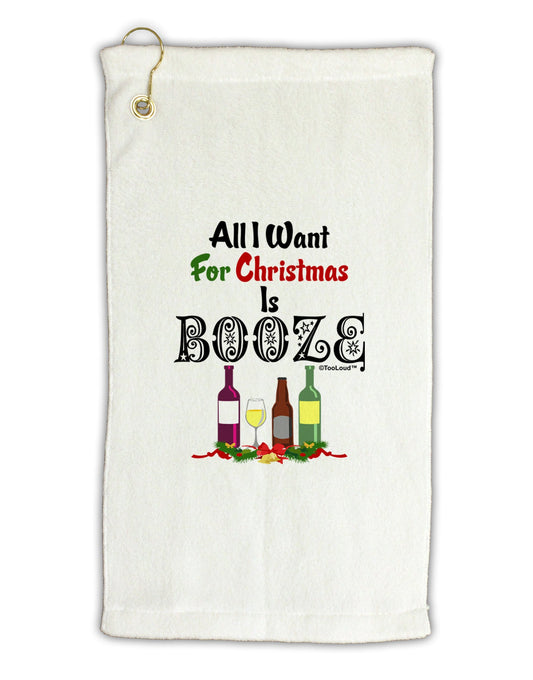 All I Want Is Booze Micro Terry Gromet Golf Towel 16 x 25 inch-Golf Towel-TooLoud-White-Davson Sales