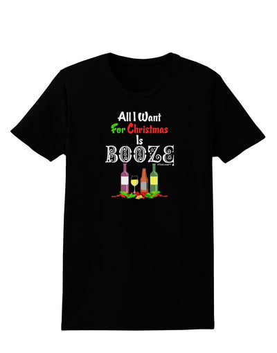 All I Want Is Booze Womens Dark T-Shirt-TooLoud-Black-X-Small-Davson Sales