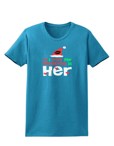 All I Want is Her Matching His & Hers Womens Dark T-Shirt-TooLoud-Turquoise-XXX-Large-Davson Sales